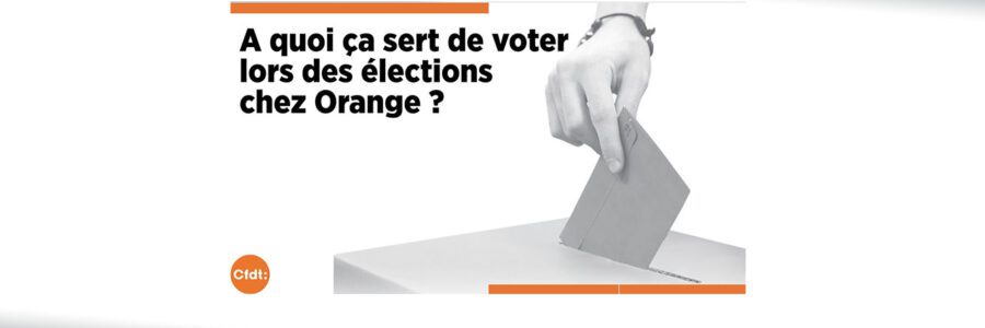 À quoi ça sert de voter lors des élections chez Orange ?