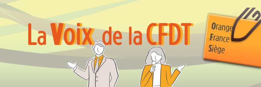 La Voix de la CFDT OFS : N°12 (Août 2025)