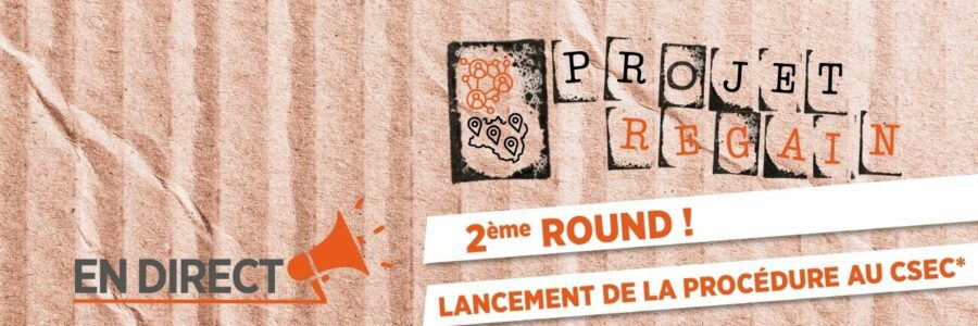 2ÈME ROUND ! LANCEMENT DE LA PROCÉDURE AU CSEC*
