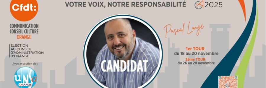 Votre voix, notre responsabilité avec Pascal Longé – CA 2025