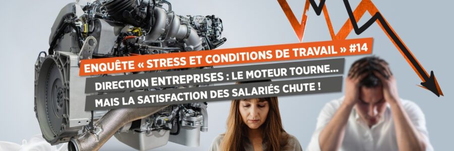 ENQUÊTE « STRESS ET CONDITIONS DE TRAVAIL » #14